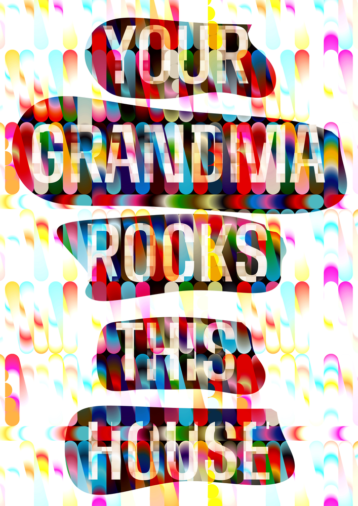 Curioos | «Your Grandma Rocks This House» Artwork by Nicolas Monin-Baroille