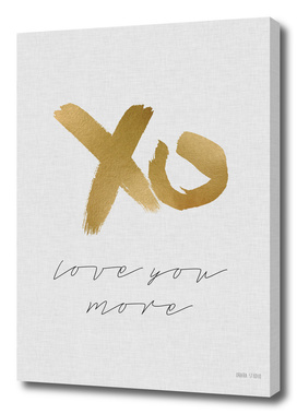 XO Love You More