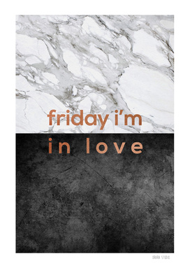 Friday I'm In Love