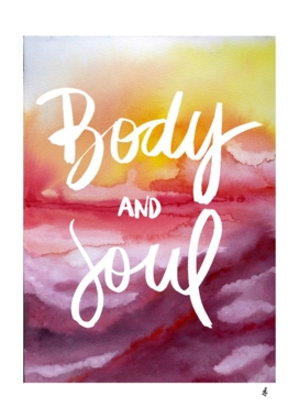 Body & Soul (Collaboration with Jacqueline Maldonado)