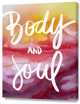Body & Soul [Collaboration with Jacqueline Maldonado]