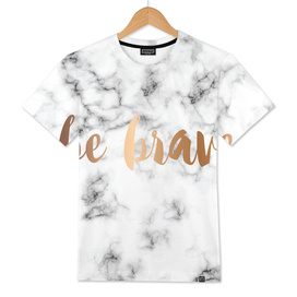 Be Brave Marble 045