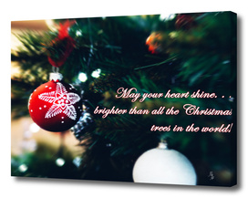 Christmas - May your heart shine