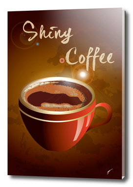 Coffee Poster 71 - Shiny Coffee