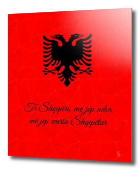 You Albania give me honor