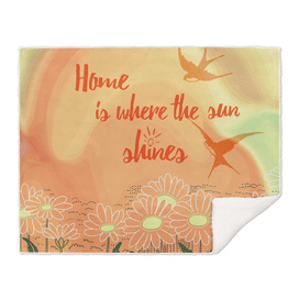 Home Is Where The Sun Shines Typography Design