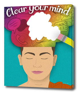 Clear your mind!
