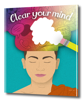 Clear your mind!