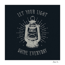 Let Your Light Shine Everyday