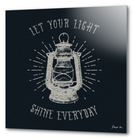 Let Your Light Shine Everyday