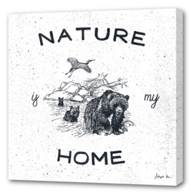 Nature Is My Home