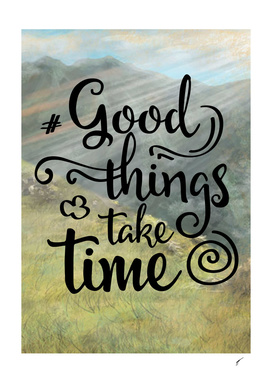 Quote Poster - 26 - Good Things