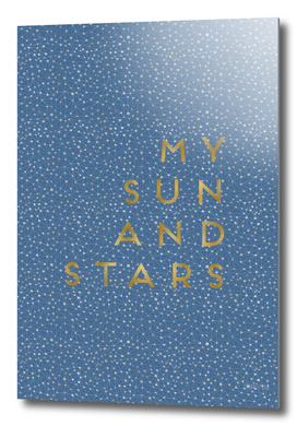 My Sun And Stars