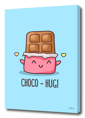 Choco - Hug!