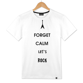 Forget Calm-Let's Rock