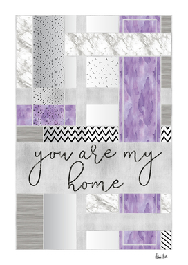 Graphic Art SILVER You are my home | violet