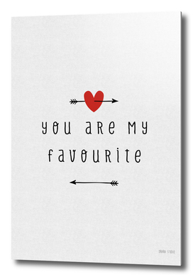 You Are My Favourite