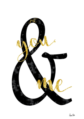 Text Art JUST YOU & ME