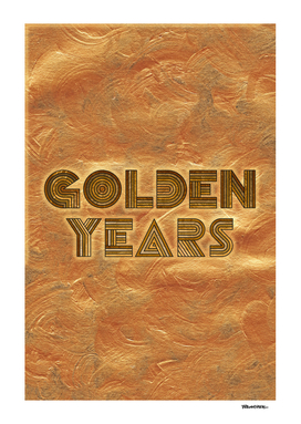 Golden Years – Gold