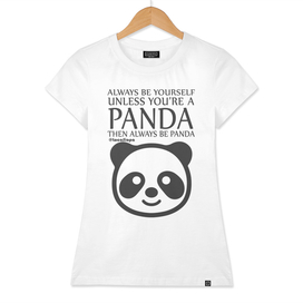 Always be a Panda