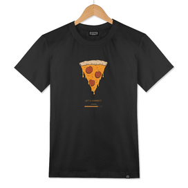 Let`s connect to pizza