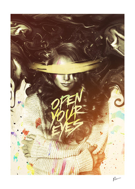 Open your eyes.