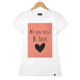 All you need is love.