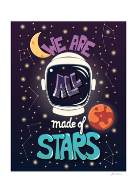 We are all made of stars, typography modern poster design