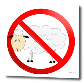 Sheep Not Allowed Sign
