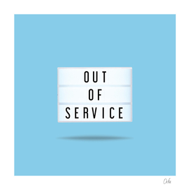 Out of service