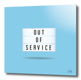 Out of service
