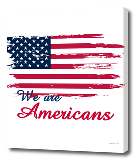 We are Americans,USA