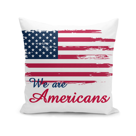 We are Americans,USA