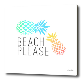 Summer "Beach please" pineapple design