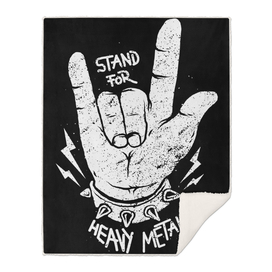Stand for Heavy Metal