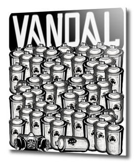 VANDAL and SPRAY CANS