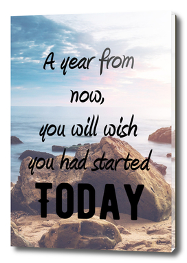Motivational - Start Today