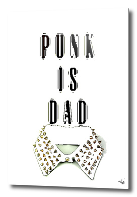 punk is dad