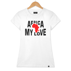 Africa, my love