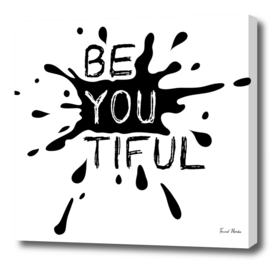 Be you tiful