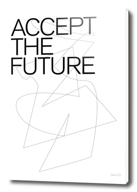 THE FUTURE SERIES / ACCEPT
