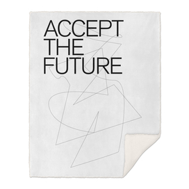 THE FUTURE SERIES / ACCEPT