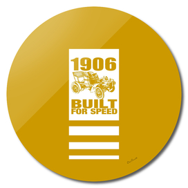 1906 BUILT FOR SPEED GOLD