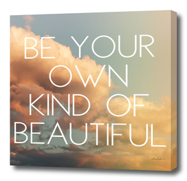 Own Kind Of Beautiful