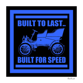 BUILT FOR SPEED-CLASSIC RIDE