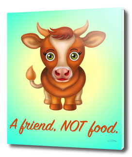 A Friend NOT Food