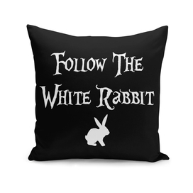 Follow the White Rabbit Alice, black background