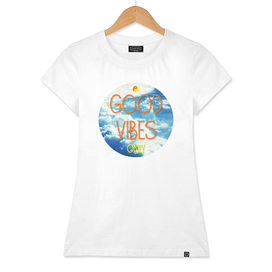 Good Vibes Only with sky clouds, typography poster