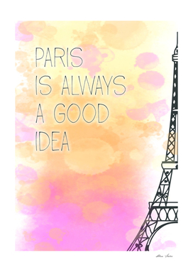 Paris is Always a Good Idea, watercolor, pastel colors