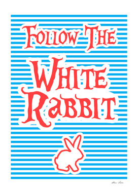 Follow The White Rabbit, Playing with Stripes